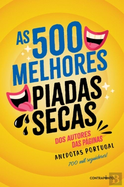 Bertrand.pt - As 500 Melhores Piadas Secas
