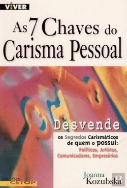 Bertrand.pt - As 7 Chaves do Carisma Pessoal