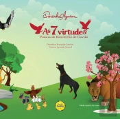 As 7 Virtudes – Poesias Do Ranchinho Do Gavião