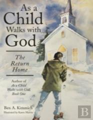 As A Child Walks With God
