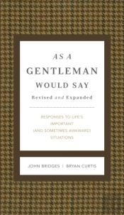 As A Gentleman Would Say Revised And Expanded