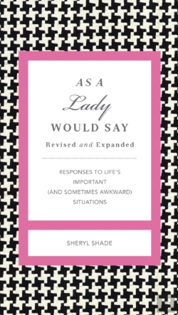 Bertrand.pt - As A Lady Would Say Revised And Expanded