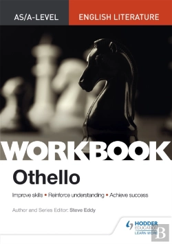 Bertrand.pt - As/A-Level English Literature Workbook: Othello