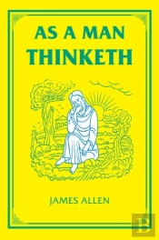 As A Man Thinketh
