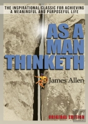 As A Man Thinketh