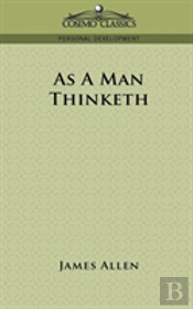 As A Man Thinketh