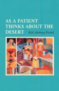 As A Patient Thinks About The Desert