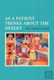 As A Patient Thinks About The Desert