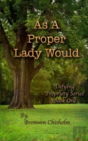 As A Proper Lady Would