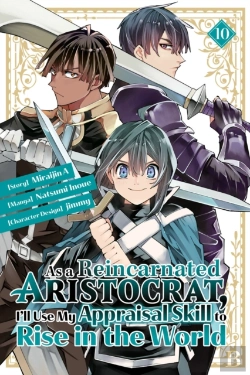 Bertrand.pt - As A Reincarnated Aristocrat, I'Ll Use My Appraisal Skill To Rise In The World 10 (Manga)