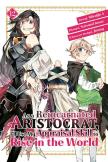 As A Reincarnated Aristocrat, I'Ll Use My Appraisal Skill To Rise In The World 12 (Manga)