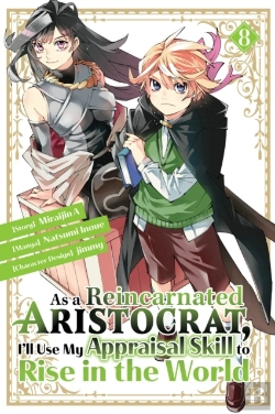 Bertrand.pt - As A Reincarnated Aristocrat, I'Ll Use My Appraisal Skill To Rise In The World 8(Manga)