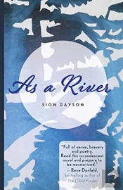 As A River
