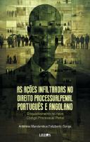 As Ações Infiltradas no Direito Processual Penal Português e Angolano