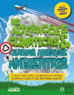 Bertrand.pt - As Alterações Climáticas & Outras Ameaças Ambientais