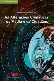 As Alterações Climáticas, os Media e os Cidadãos
