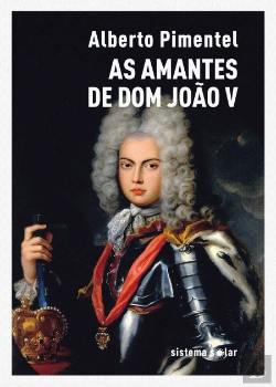 Bertrand.pt - As Amantes de Dom João V