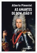 As Amantes de Dom João V