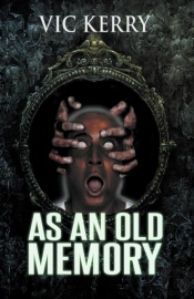 As An Old Memory