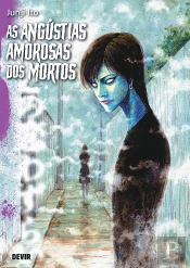 As Angústias Amorosas dos Mortos