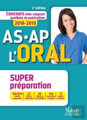 As/Ap ; L'Oral ; Super Préparation À Toute L'Épreuve (Concours 2018/2019)