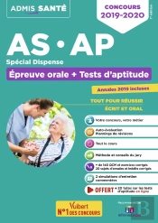 As, Ap, Spécial Dispense ; Épreuve Orale Et Tests D'Aptitude (Édition 2020)