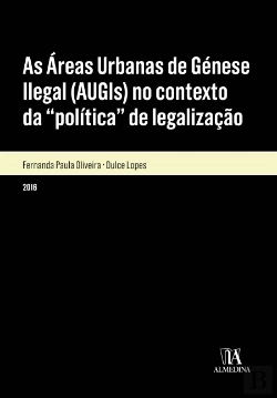 Bertrand.pt - As Áreas Urbanas de Génese Ilegal (AUGIS) no Contexto da 