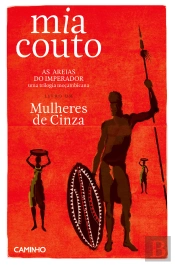 As Areias do Imperador: Mulheres de Cinza
