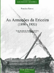 As Armações da Ericeira (1896-1931)