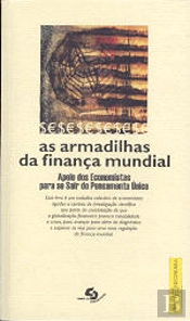 As Armadilhas da Finança Mundial