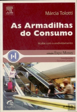 Bertrand.pt - As Armadilhas Do Consumo