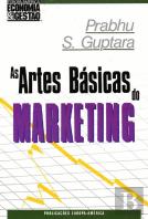 As Artes Básicas do Marketing