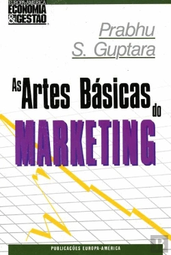 Bertrand.pt - As Artes Básicas do Marketing