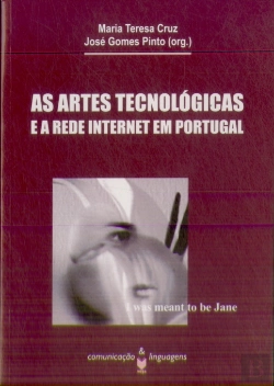 Bertrand.pt - As Artes Tecnológicas e a Rede Internet em Portugal