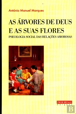Bertrand.pt - As Árvores de Deus e as Suas Flores