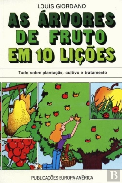 Bertrand.pt - As Árvores de Fruto em 10 Lições