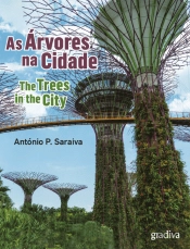 As Árvores na Cidade | The Trees in the City