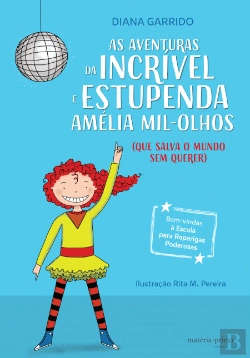 Bertrand.pt - As Aventuras da Incrível e Estupenda Amélia Mil-Olhos