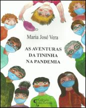 As Aventuras da Tininha na Pandemia