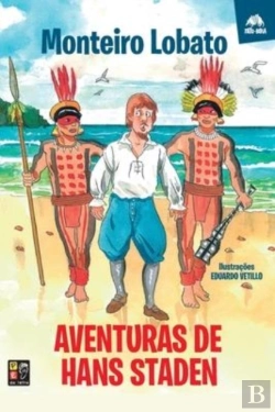 Bertrand.pt - As Aventuras De Hans Staden