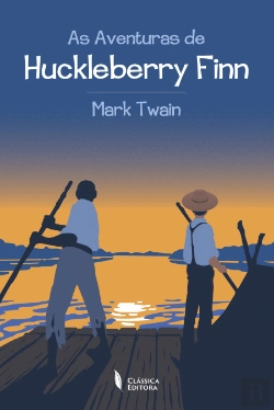Bertrand.pt - As Aventuras de Huckleberry Finn