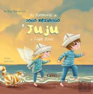 As Aventuras de João Rezingão e Juju - A Fada Azul