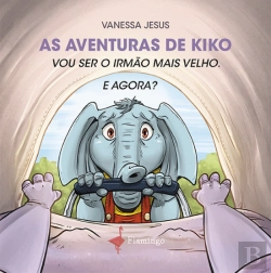 Bertrand.pt - As Aventuras de Kiko - Vou Ser o Irmão Mais Velho. E Agora?