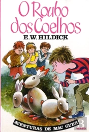 As Aventuras de Mac Gurk - O Roubo dos Coelhos