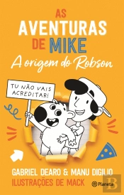 As Aventuras de Mike - A Origem do Robson