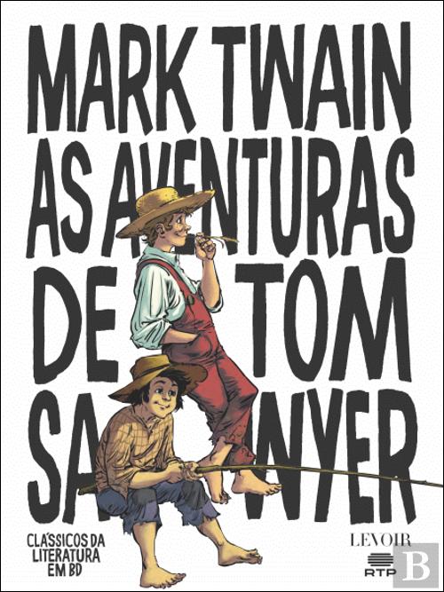 As Aventuras de Tom Sawyer, Mark Twain Livro Bertrand
