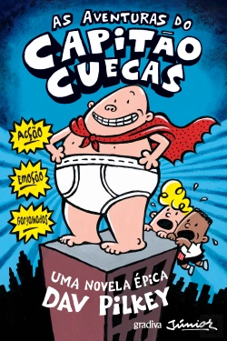 Bertrand.pt - As Aventuras do Capitão Cuecas