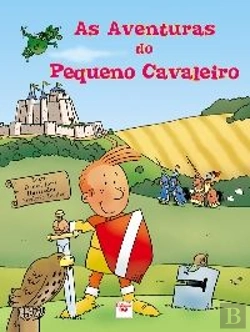 Bertrand.pt - As Aventuras do Pequeno Cavaleiro