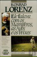 As Aves e Os Peixes Ele Falava com Os Mamíferos