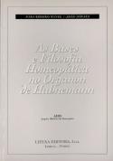 As Bases e Filosofia Homeopática no Organon de Habnemann